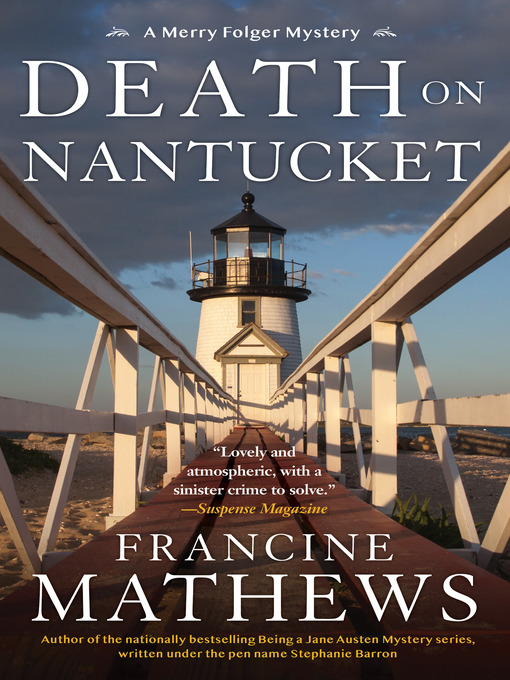Title details for Death on Nantucket by Francine Mathews - Available